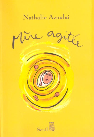 Emprunter Mère agitée livre