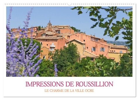 Emprunter Impressions de Roussillon (Calendrier mural 2026 DIN A2 vertical), CALVENDO calendrier mensuel. Des livre