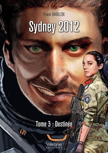 Emprunter Sydney 2012. Tome 3, Destinée livre