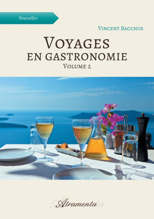 Emprunter Voyages en gastronomie, volume 2 livre