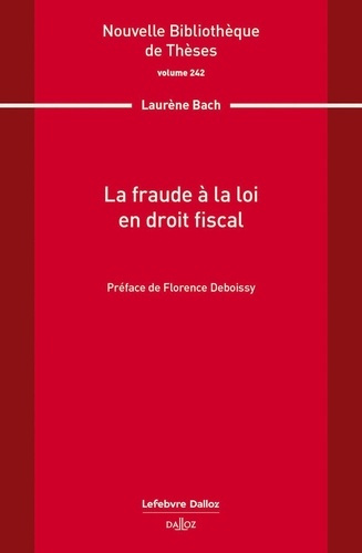 Emprunter La fraude à la loi en droit fiscal livre