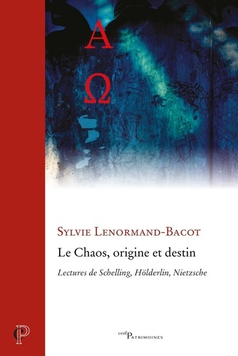 Emprunter Chaos, origine et destin. Lectures de Schelling, Hölderlin, Nietzsche livre