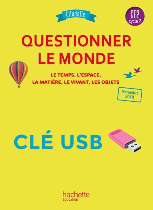 Emprunter QUESTIONNER LE MONDE CE2 - COLLECTION CITADELLE - CLE USB - ED. 2018 livre