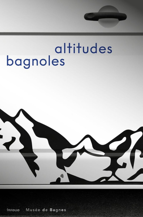 Emprunter Bagnoles altitudes livre