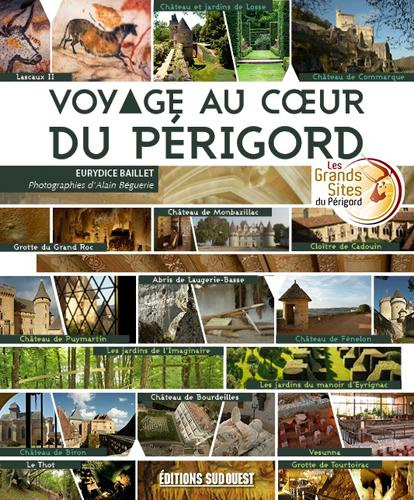 Emprunter Voyage au coeur du Périgord livre