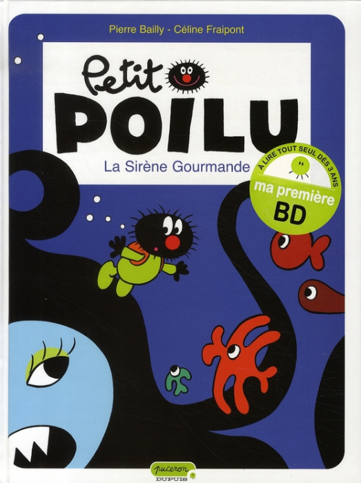 Emprunter Petit Poilu Tome 1 : La Sirène Gourmande livre