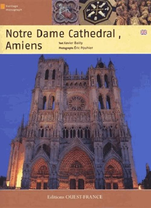 Emprunter LA CATHEDRALE NOTRE-DAME D'AMIENS livre