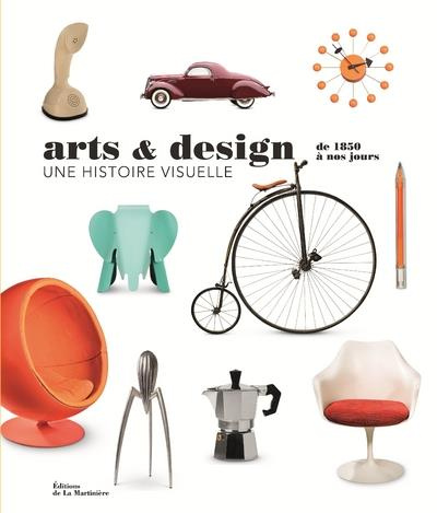 Emprunter Arts & design, une histoire visuelle. De 1850 à nos jours livre