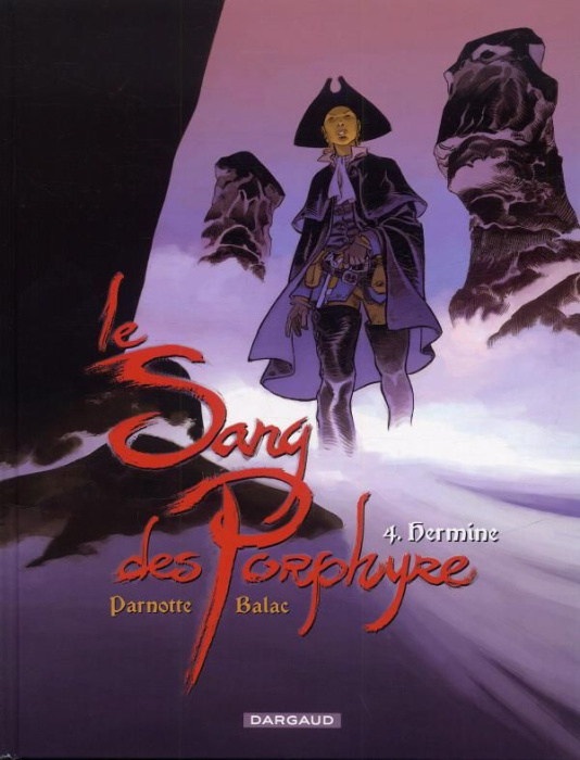Emprunter Le Sang des Porphyre Tome 4 : Hermine livre