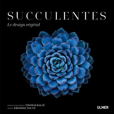 Emprunter Succulentes. Le design végétal livre