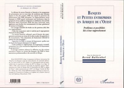 Emprunter Banques et petites entreprises en Afrique de l'Ouest. Problèmes et possibilités liés à leur rapproch livre