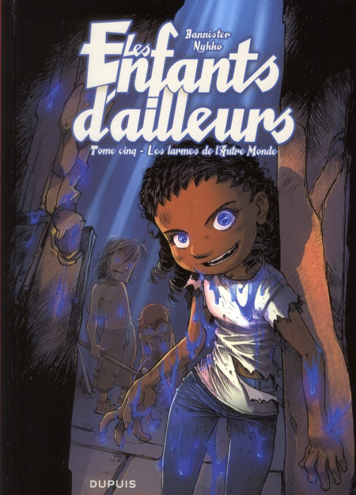 Emprunter Les enfants d'ailleurs : cycle 2 Tome 2 : Les larmes de l'Autre Monde livre