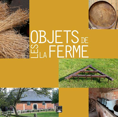 Emprunter Les objets de la ferme livre