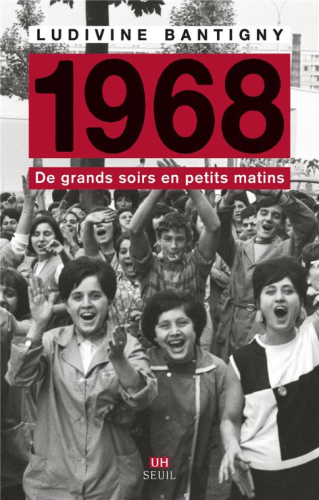 Emprunter 1968, de grands soirs en petits matins livre