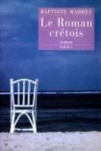 Emprunter Le roman crétois livre