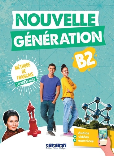 Emprunter Français B2 Nouvelle Génération. Edition 2024 livre