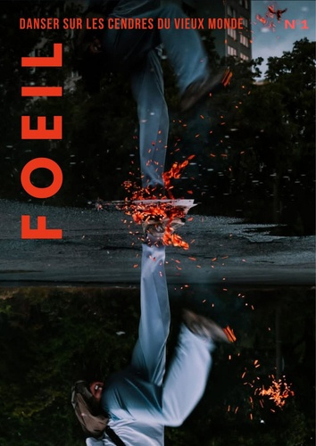 Emprunter Foeil N° 1. Danser sur les cendres du vieux monde livre