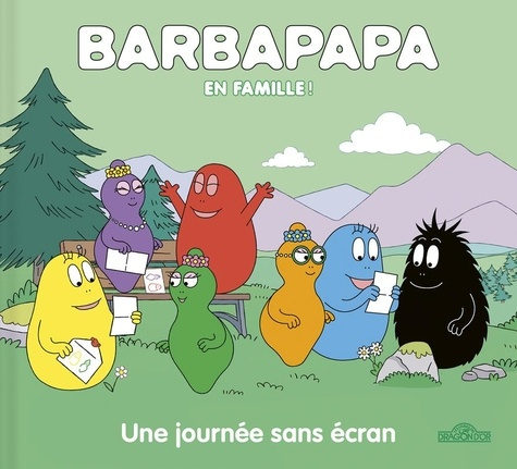 Emprunter Barbapapa : Une journée sans écran livre
