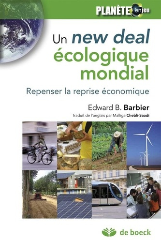 Emprunter Un New Deal écologique mondial. Repenser la reprise économique livre