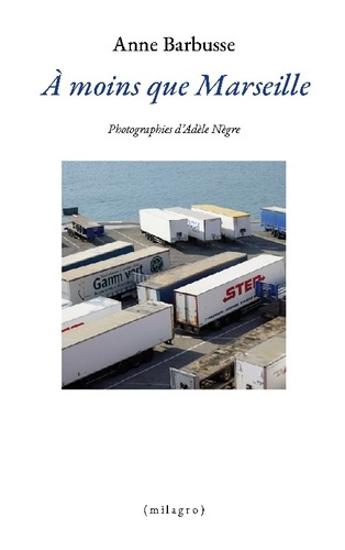 Emprunter À moins que Marseille livre