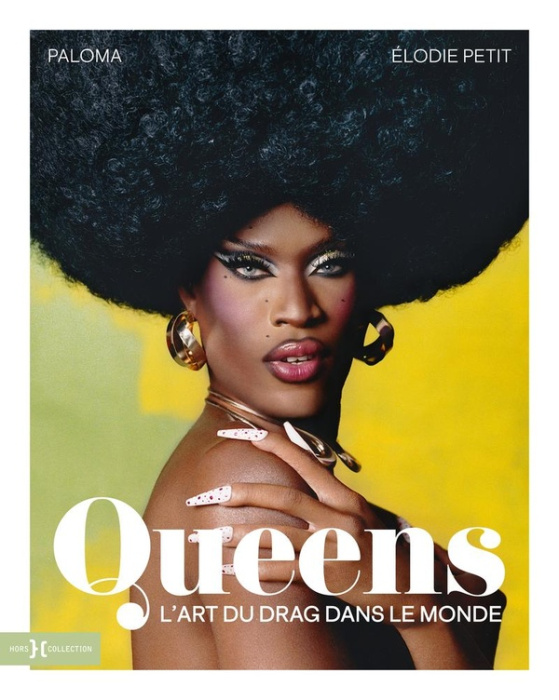 Emprunter Queens, l'art du Drag dans le monde livre