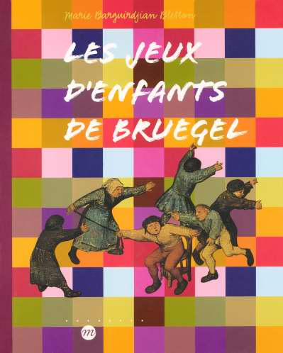 Emprunter Les jeux d'enfants de Bruegel livre