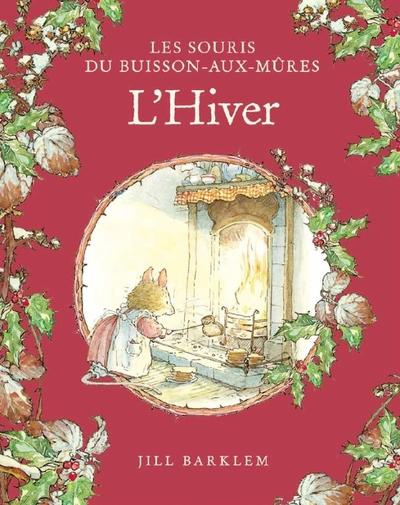 Emprunter Les Souris du Buisson aux mûres. L'Hiver livre