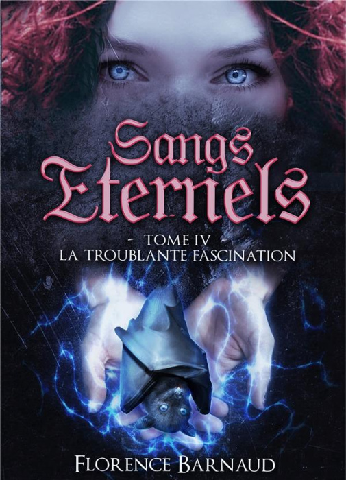 Emprunter Sangs éternels Tome 4 : La Troublante Fascination livre