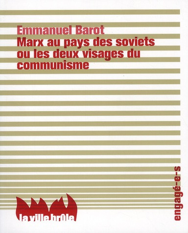 Emprunter Marx au pays des soviets ou les deux visages du communisme livre
