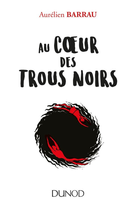 Emprunter Au coeur des trous noirs livre