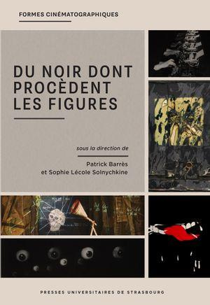 Emprunter Du noir dont procèdent les figures livre