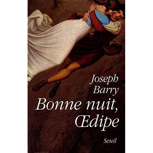 Emprunter Bonne nuit, Oedipe livre