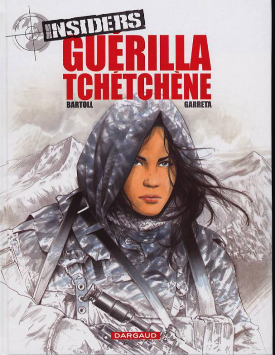 Emprunter Insiders Tome 1 : Guérilla tchétchène livre