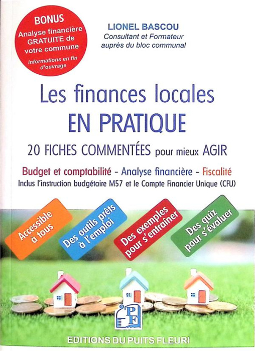 Emprunter Les finances locales en pratique. 20 fiches commentées pour mieux agir livre