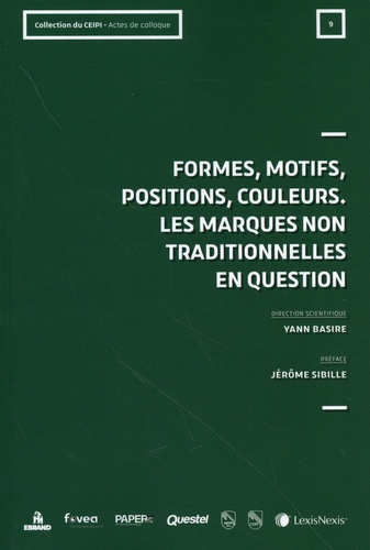 Emprunter Formes, motifs, positions, couleurs. Les marques non traditionnelles en question livre