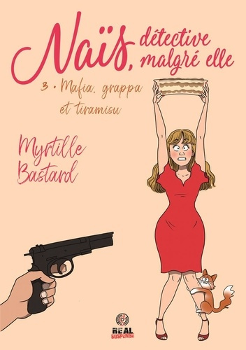 Emprunter Naïs, détective malgré elle Tome 3 : Mafia, grappa et tiramisu livre