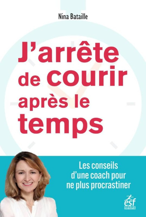 Emprunter J'arrête de courir après le temps livre