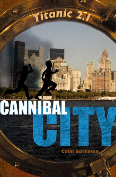 Emprunter Titanic 2.0 Tome 2 : Cannibal City livre