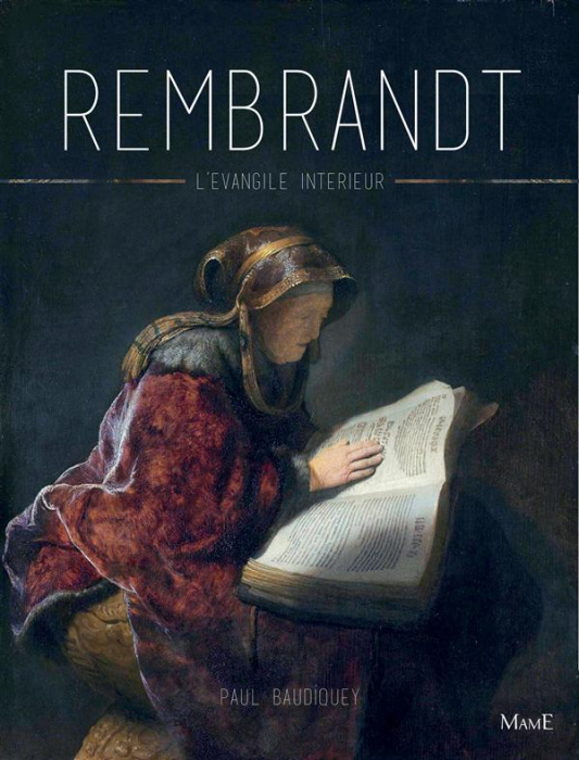 Emprunter Rembrandt. L'Evangile intérieur livre