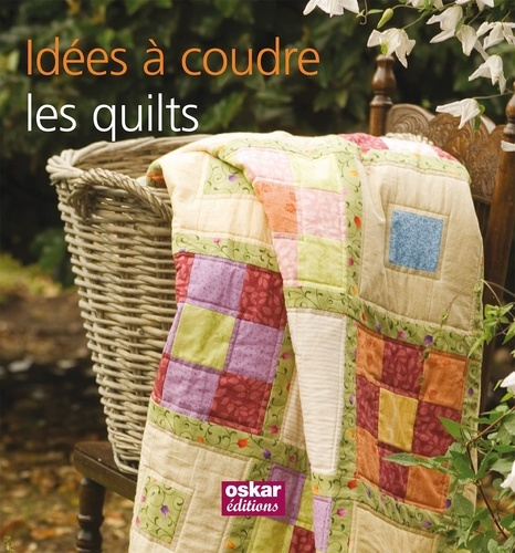 Emprunter Idées à coudre : les quilts livre