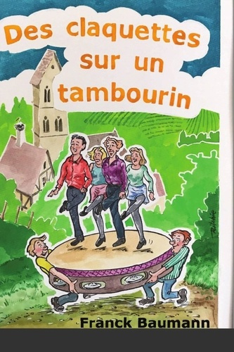 Emprunter Des claquettes sur un tambourin livre