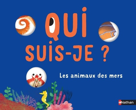 Emprunter Les animaux des mers livre