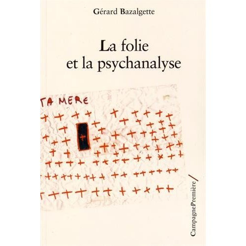 Emprunter La folie et la psychanalyse livre