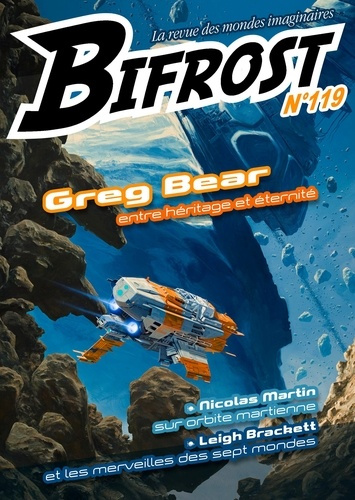 Emprunter Bifrost N° 119, juillet 2025 : Greg Bear. Entre héritage et éternité livre