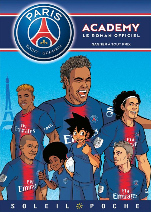 Emprunter PSG Academy Tome 10 : Gagner à tout prix livre