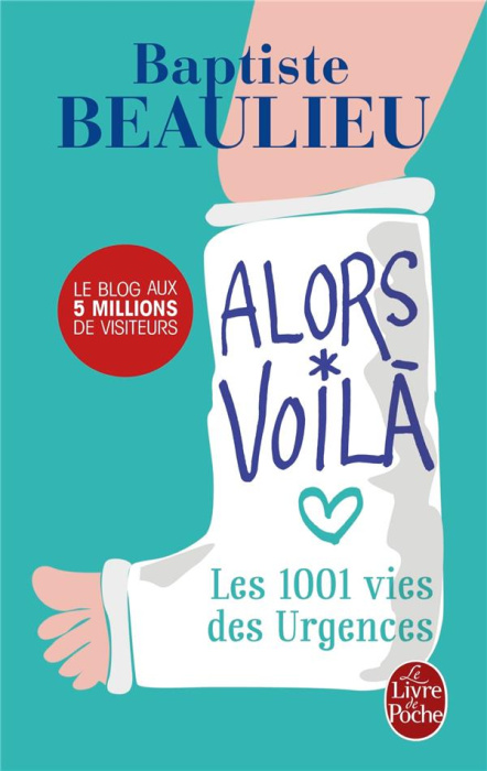 Emprunter Alors voilà. Les 1001 vies des Urgences livre