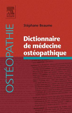 Emprunter Dictionnaire de médecine ostéopathique livre