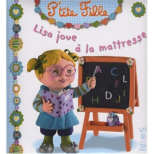 Emprunter Lisa joue à la maîtresse livre