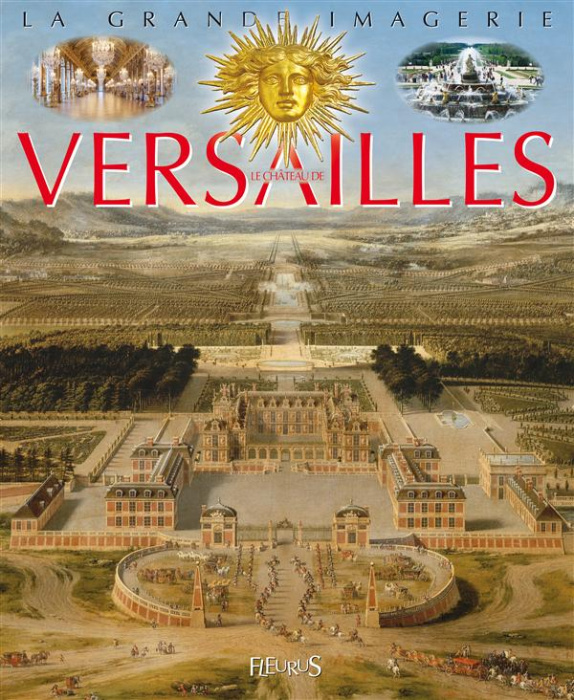 Emprunter Le château de Versailles livre