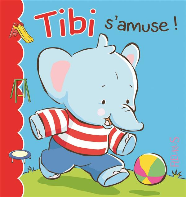 Emprunter Tibi s'amuse ! livre